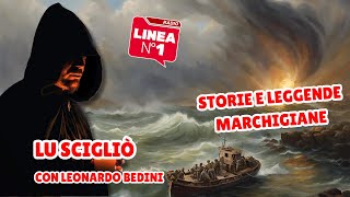 quotLu scigliòquot Storie e Leggende Marchigiane con Leonardo Bedini [upl. by Etram]