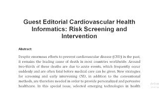 Guest Editorial Cardiovascular Health Informatics Risk Screening and Intervention [upl. by Zebe]