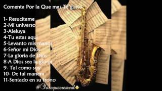 Mix 1 hora de saxofon cristiano [upl. by Ming695]