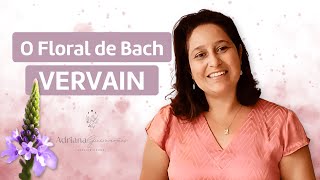 O Floral de Bach Vervain [upl. by Ginsburg]