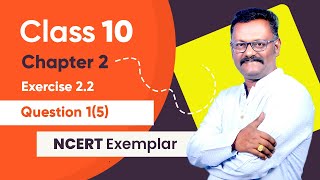 NCERT Exemplar  Class 10 Maths  Chapter 2  Exercise 22  Sum 15  Suresh Kannan  Solved [upl. by Lrad]