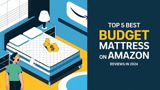 Top 5 Best Budget Mattress On Amazon Reviews of 2024 [upl. by Akahs]