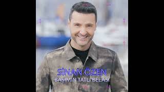 Sinan Özen  Başımın Tatlı Belası music [upl. by Feodora74]