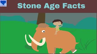 Stone Age for Kids  Prehistoric Age facts  History for kids [upl. by Kiernan175]