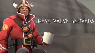 These Valve Servers [upl. by Siddon]