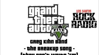 GTAVGreg Kihn Band The Breakup Song They Dont Write Em LosSantosRockRadio [upl. by Llecrup]