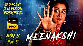 Meenakshi  World TV Premiere  3rd Nov  Friday 8 PM  Sony Max  Regina Cassandra Vennela Kishore [upl. by Lyell]