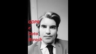 GDPR e Data Breach [upl. by Karola]