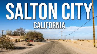 Salton City A Mirage in the Desert [upl. by Ambros]