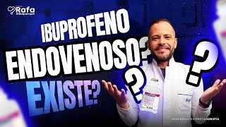 Tudo sobre o Ibuprofeno Endovenoso [upl. by Elleda289]