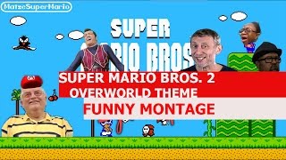 Super Mario Bros 2 Overworld Theme Remix  FUNNY MONTAGE [upl. by Chelsie]