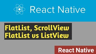 FlatList ScrollView  FlatList vs ListView  8  React Native Tutorial in Hindi [upl. by Hardigg490]