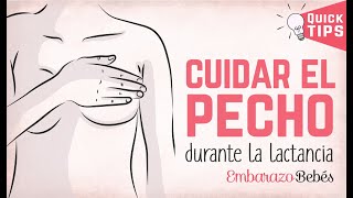 10 CUIDADOS DEL PECHO durante la LACTANCIA 😫🤱 Mastitis grietas y dolor [upl. by Lorn]