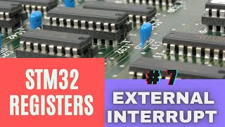 7 EXTernal Interrupt using Registers  STM32F4  STM32F1  NO HAL [upl. by Salguod]