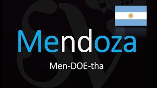 How to Pronounce Mendoza Argentina Wine Pronunciation [upl. by Nosnirb]