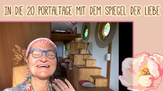 In die PortalTage der Einheit mit neuer MayaWoche ETZNAB 🦄 [upl. by Grath508]