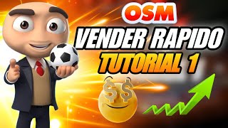 TUTORIAL SECRETO OSM 2024  Cómo vender rápido 1 [upl. by Ritch823]