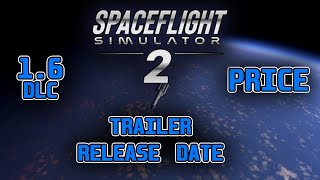 Spaceflight Simulator 2 PRICE  Trailer release date check description  SFS 2 [upl. by Snapp]