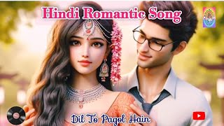 Dil To Pagal Hai  दिल तो पागल है  Shahrukh Madhuri Karisma  latest hindi song  romantic songs🧡 [upl. by Timi72]