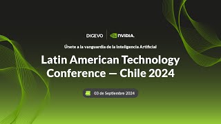 Latin American Technology Conference — Chile 2024 [upl. by Ycnaffit]