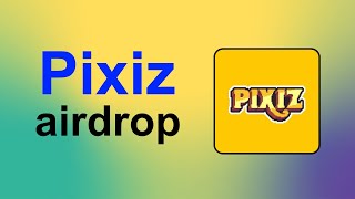 👉 PIXIZ  AIRDROP CONFIRMADO GUIA SIMPLE PARA CALIFICAR 🪂 [upl. by Demeyer710]