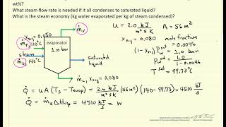 SingleEffect Evaporator Energy Balance Example Problem [upl. by Garibold193]