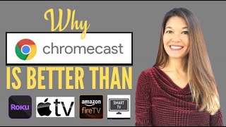 Why Chromecast is better than Roku Apple TV Amazon Fire Stick and Smart TVs [upl. by Miof Mela]