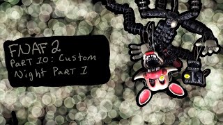 FNAF 2 SWITCH FNAF HORROR GAME FRIDAY PART 10 CUSTOM NIGHT PART 1 [upl. by Lanam59]