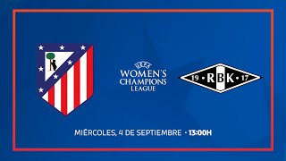 Atlético de Madrid Femenino 2 2  2 3 Rosenborg  PARTIDO COMPLETO [upl. by Latvina]