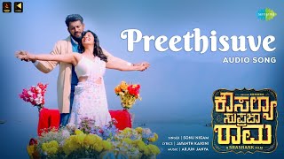 Preethisuve  Audio Song  Kousalya Supraja Rama  Darling Krishna  Shashank  Arjun Janya [upl. by Eerot]