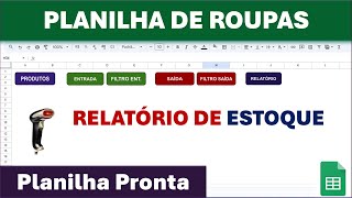 Planilha Online de Entradas e Saídas de Roupas  Relatório  Planilha Pronta [upl. by Thorbert]