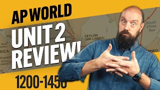 AP World UNIT 2 REVIEW Everything you NEED to KNOW [upl. by Pooh]