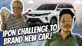 IPON CHALLENGE TO BRAND NEW CAR l WILBERT TOLENTINO X BFF FRANKENDAL FABROA [upl. by Nniw964]