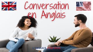 Conversation en Anglais  40 Phrases Utiles  Accent Américain et Accent Britannique 🇺🇸 🇬🇧 [upl. by Riaj]