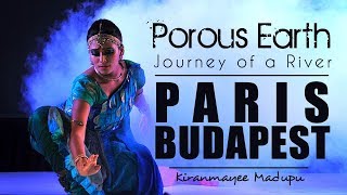 Porous Earth  Kiranmayee Madupu  Paris amp Budapest  Jun 18 [upl. by Eilata]