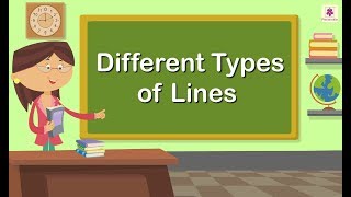 Different Types of Lines  Mathematics Grade 1  Periwinkle [upl. by Ikin319]