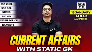 15 JAN 2024 CURRENT AFFAIRS  DAILY CURRENT AFFAIRS  CURRENT AFFAIRS TODAY  STATIC GK BY AMAN SIR [upl. by Kym]