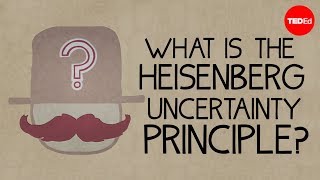 What is the Heisenberg Uncertainty Principle  Chad Orzel [upl. by Lattimer]