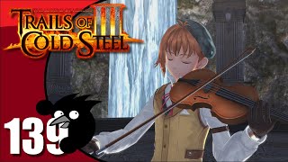 Lets play Trails of Cold Steel 3 Ep139  Karel Imperial Villa a magnificent concert PC Blind [upl. by Ardnikat164]