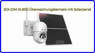 BEWERTUNG 2024 SOLIOM SL800 Überwachungskamera mit Solarpanel WESENTLICHE Einzelheiten [upl. by Hewitt]