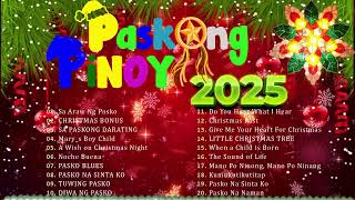 Pinoy OPM Best Tagalog Pasko Song Christmas Songs Medley  Popular Pinoy Christmas Songs [upl. by Adallard]