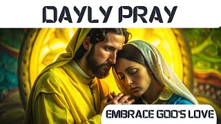 Daily Catholic Prayer Surrender Your Worries amp Embrace Gods Love [upl. by Madella223]