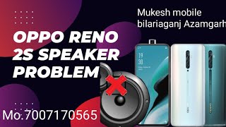 oppo Reno 2F Speaker problem fix [upl. by Alage]