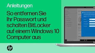 So entfernen Sie Ihr Passwort und schalten BitLocker auf einem Windows 10 Computer aus  HP Support [upl. by Jillie702]