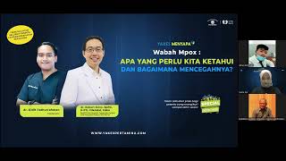 Wabah Mpox APA YANG PERLU KITA KETAHUI DAN BAGAIMANA MENCEGAHNYA YAKES MENYAPA TALK SHOW KESEHATAN [upl. by Kciredes]