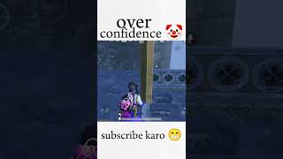 Overconfidence 🤡 96100 days shorts bgmi pubgmobile pubg challenge viralvideo [upl. by Yekcim]