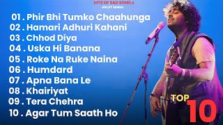 Arijit Singhs Hits 2024  Best of Arijit Singh  Arijit Singh 2024  Sorojit Biswas [upl. by Horodko]