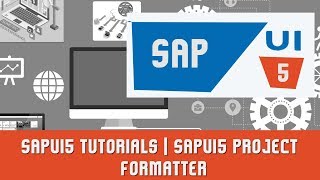 SAPUI5 Tutorials  SAPUI5 Project  Formatter [upl. by Sayette]