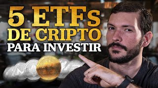 5 ETFs DE CRIPTO  SAIBA QUAL A MELHOR OPÇÃO PARA VOCÊ [upl. by Ellehcear]