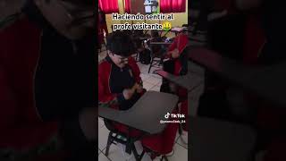 Haciendo sentir al profe visitante [upl. by Pineda271]